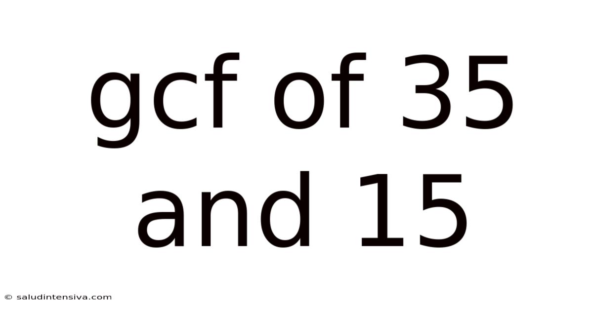 Gcf Of 35 And 15