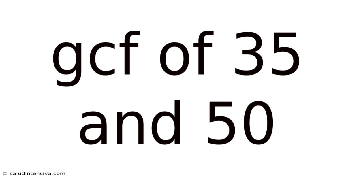 Gcf Of 35 And 50