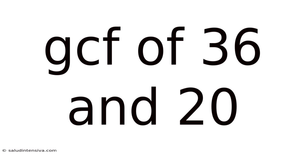 Gcf Of 36 And 20