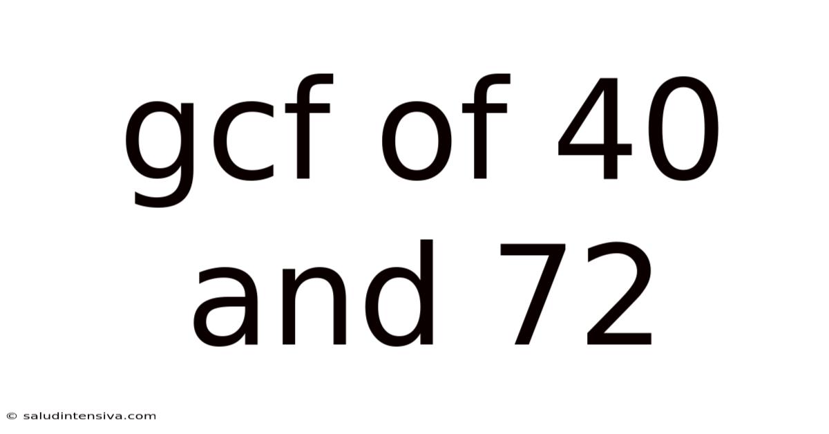 Gcf Of 40 And 72