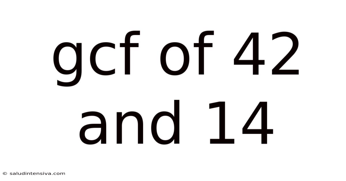 Gcf Of 42 And 14
