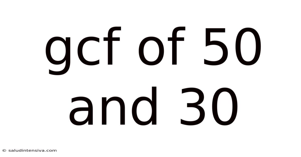 Gcf Of 50 And 30