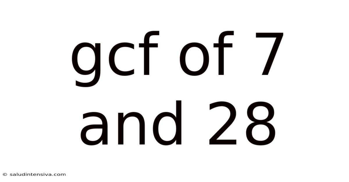 Gcf Of 7 And 28