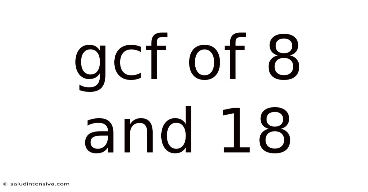 Gcf Of 8 And 18