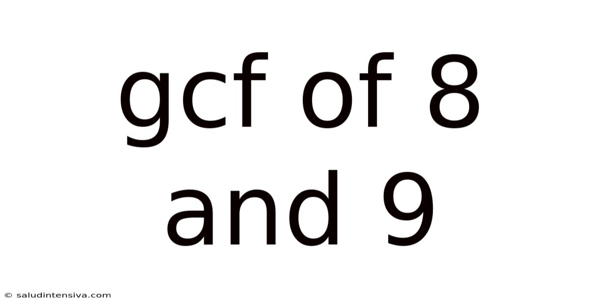 Gcf Of 8 And 9
