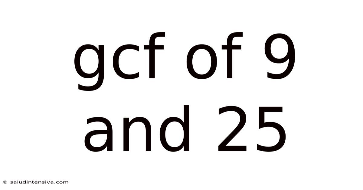 Gcf Of 9 And 25
