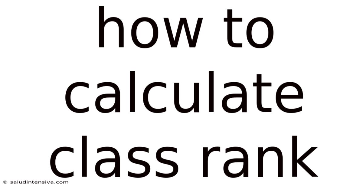 How To Calculate Class Rank