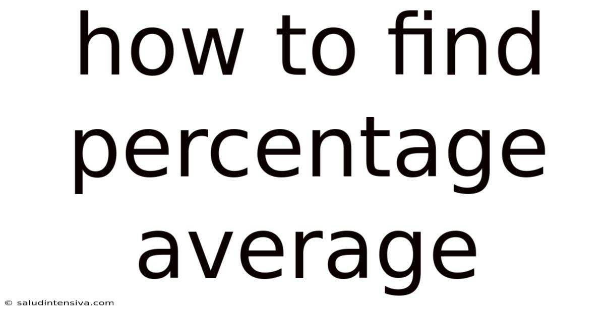 How To Find Percentage Average