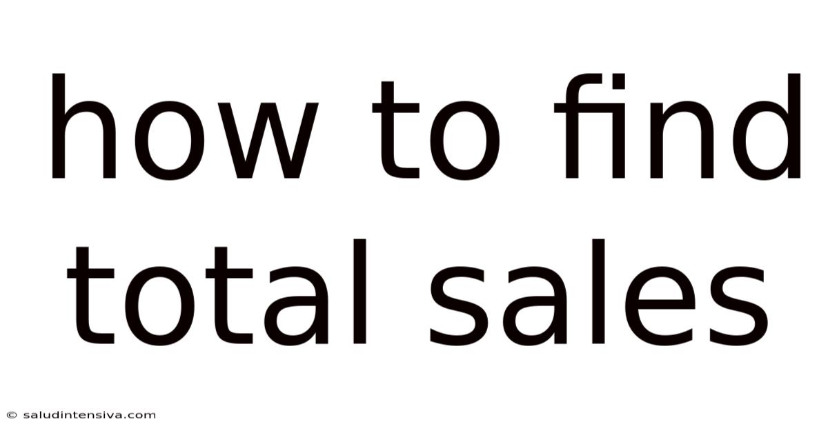 How To Find Total Sales