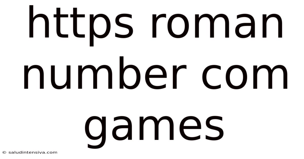 Https Roman Number Com Games