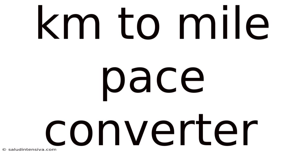 Km To Mile Pace Converter