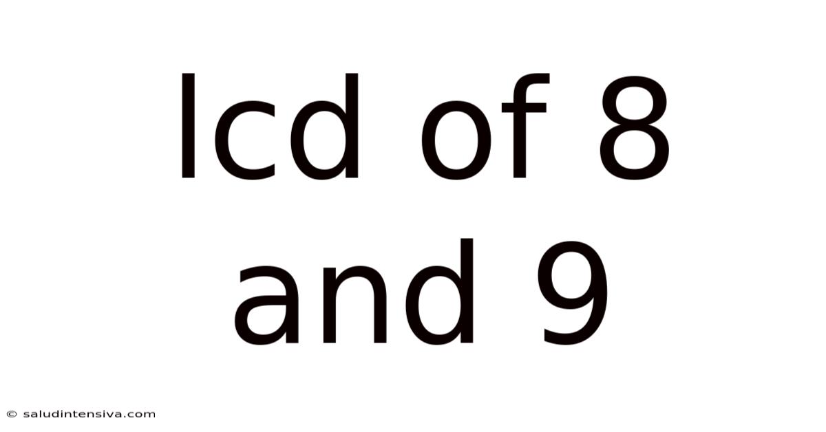 Lcd Of 8 And 9