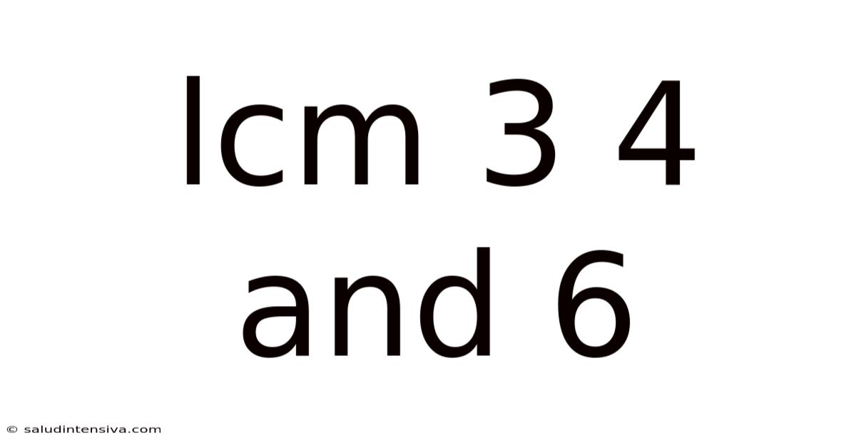 Lcm 3 4 And 6