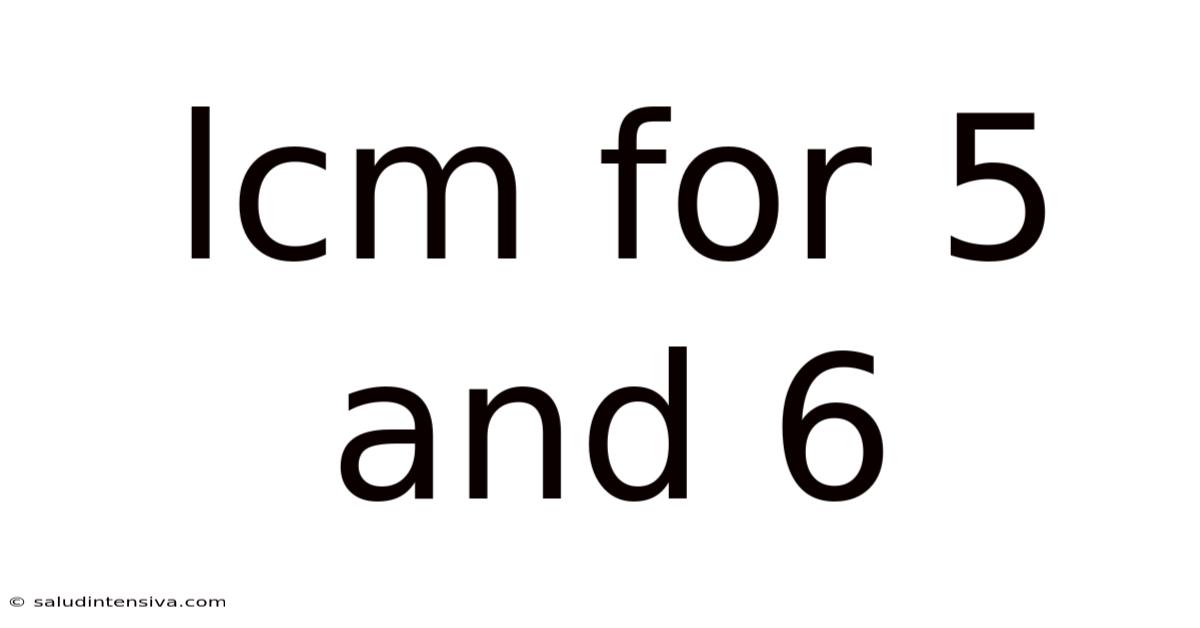 Lcm For 5 And 6