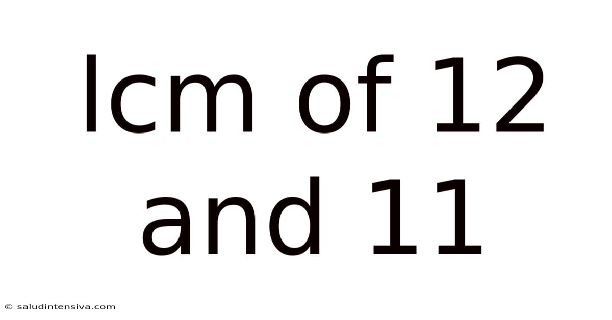 Lcm Of 12 And 11