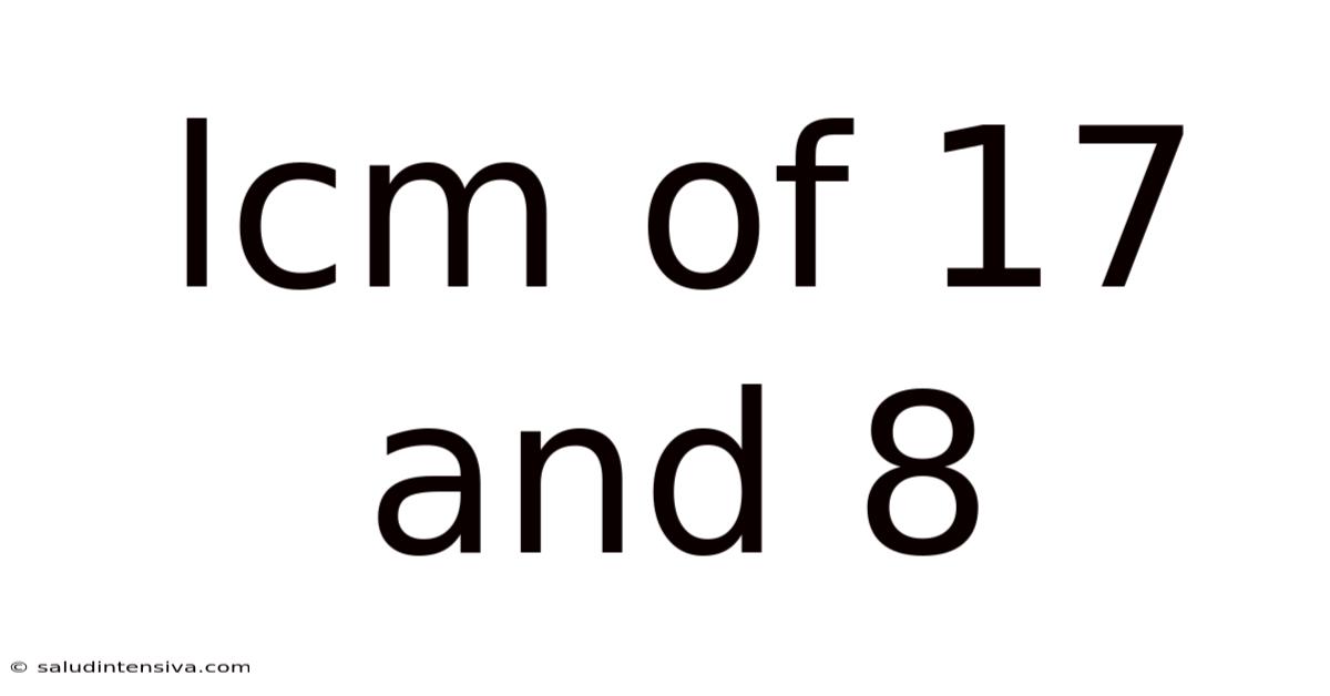 Lcm Of 17 And 8