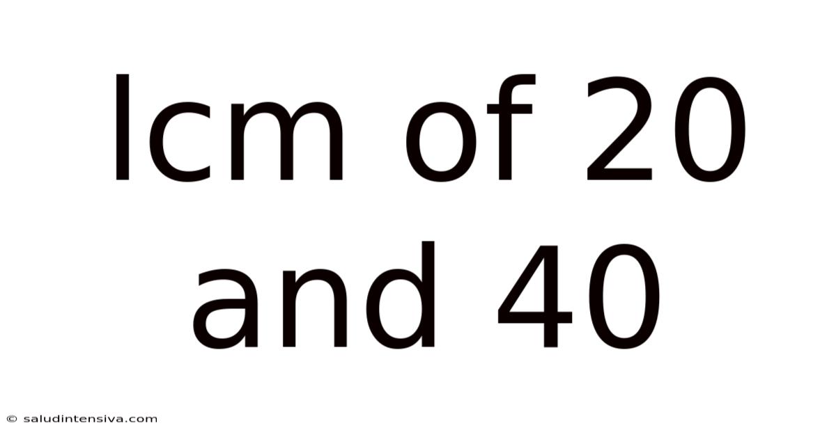 Lcm Of 20 And 40