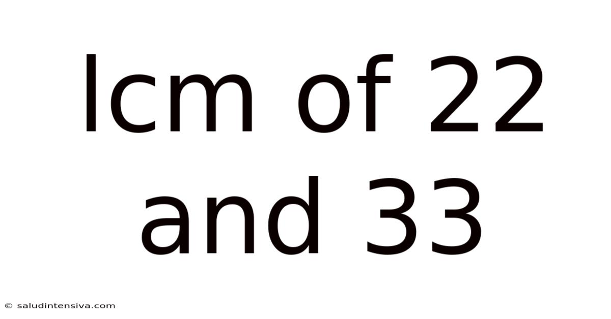 Lcm Of 22 And 33