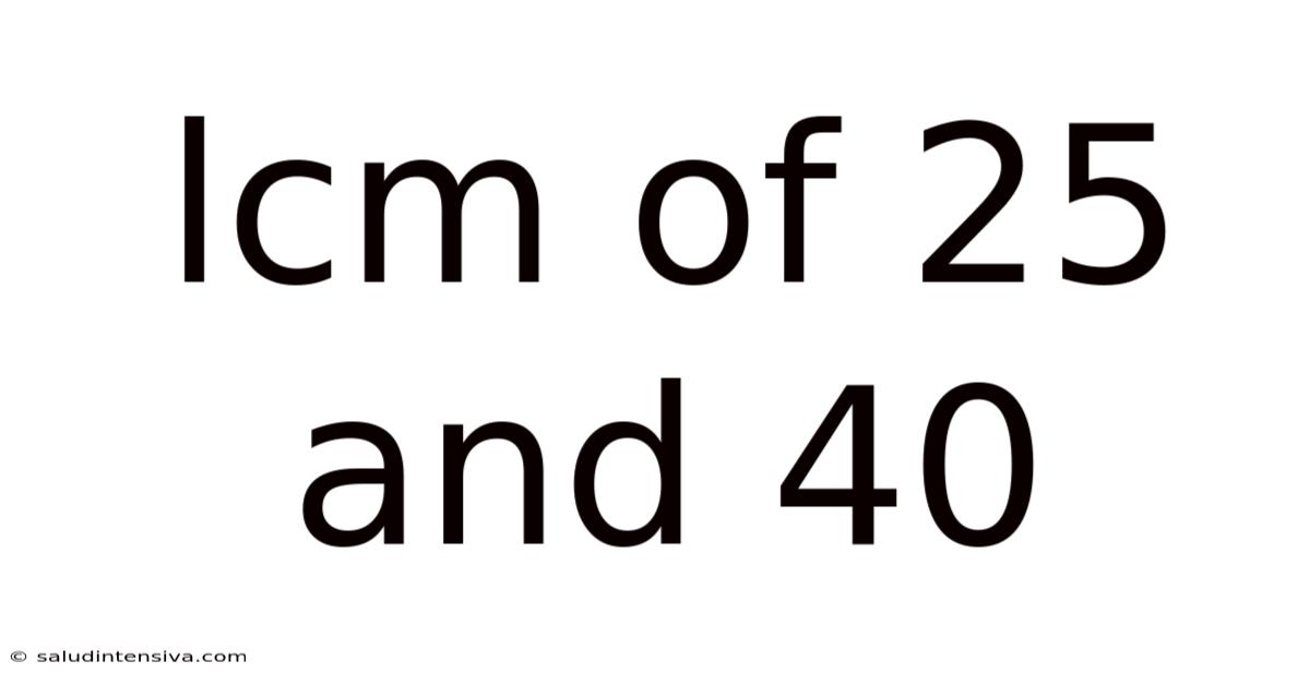 Lcm Of 25 And 40