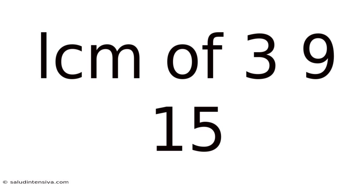 Lcm Of 3 9 15