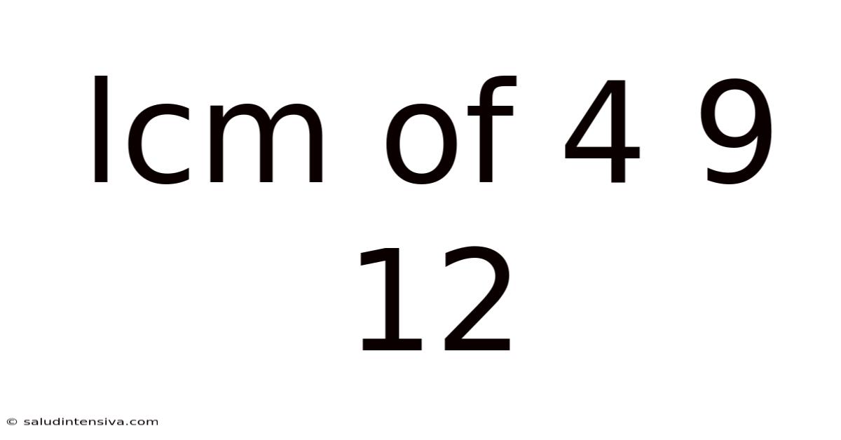Lcm Of 4 9 12