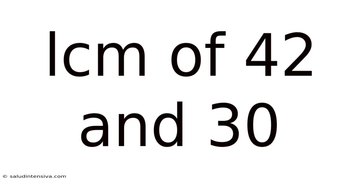 Lcm Of 42 And 30