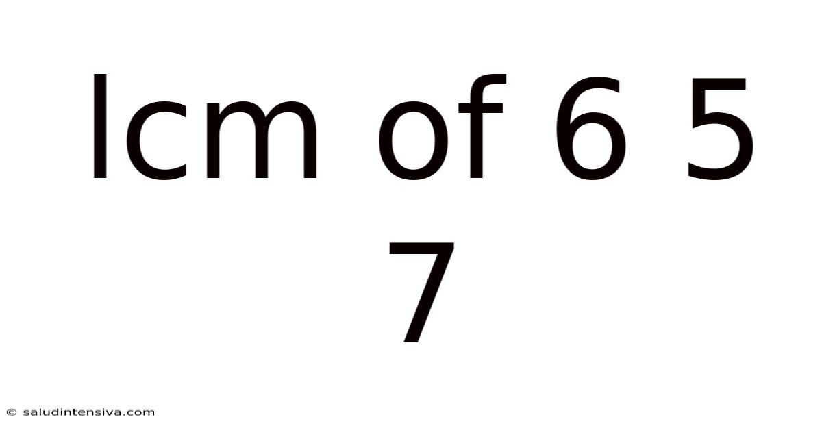 Lcm Of 6 5 7