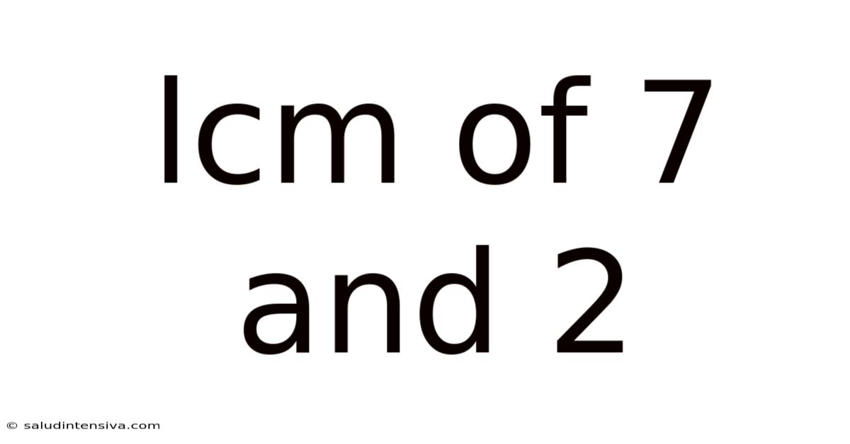 Lcm Of 7 And 2