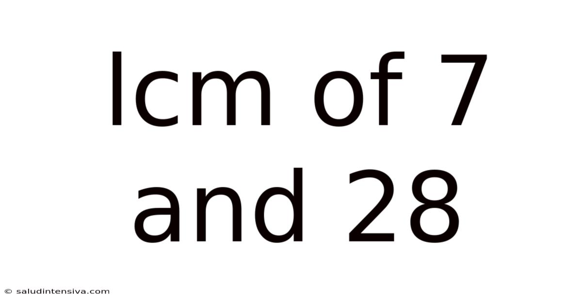 Lcm Of 7 And 28