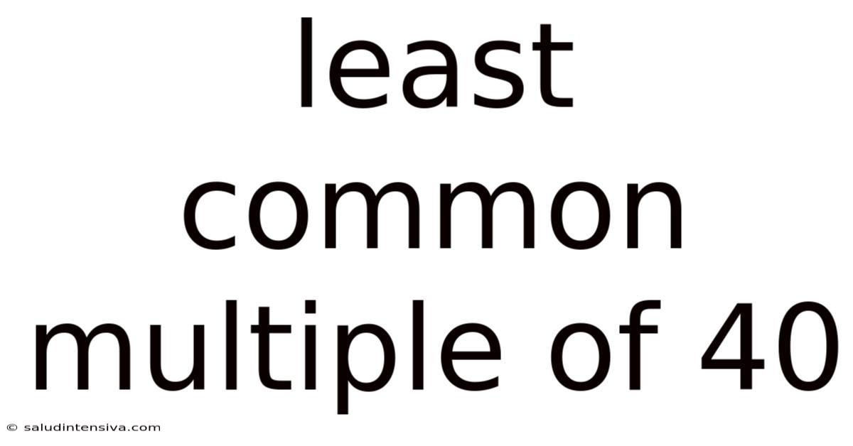Least Common Multiple Of 40