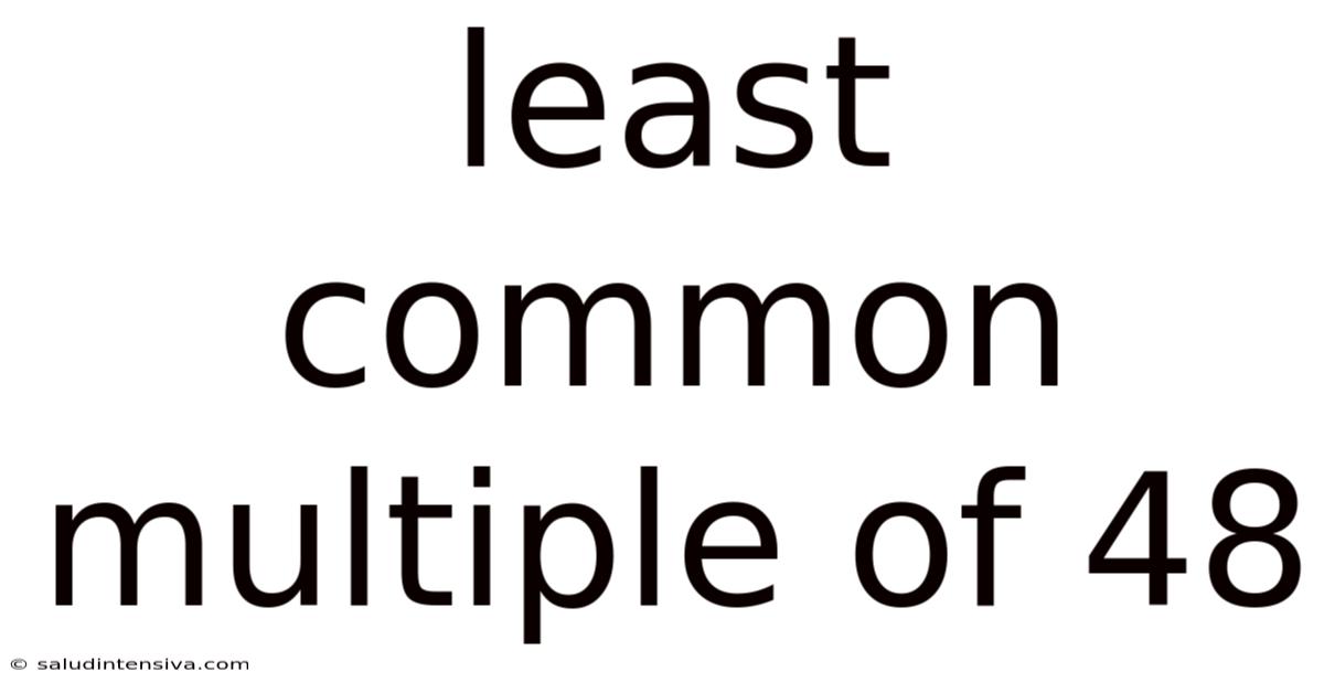 Least Common Multiple Of 48