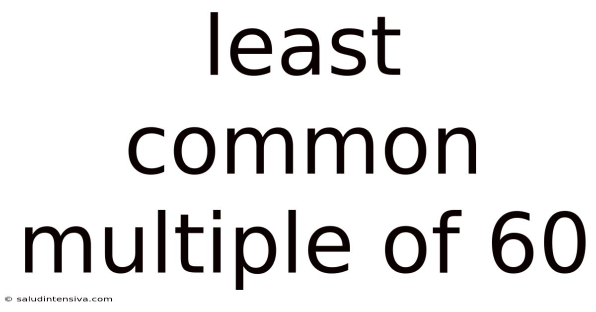 Least Common Multiple Of 60