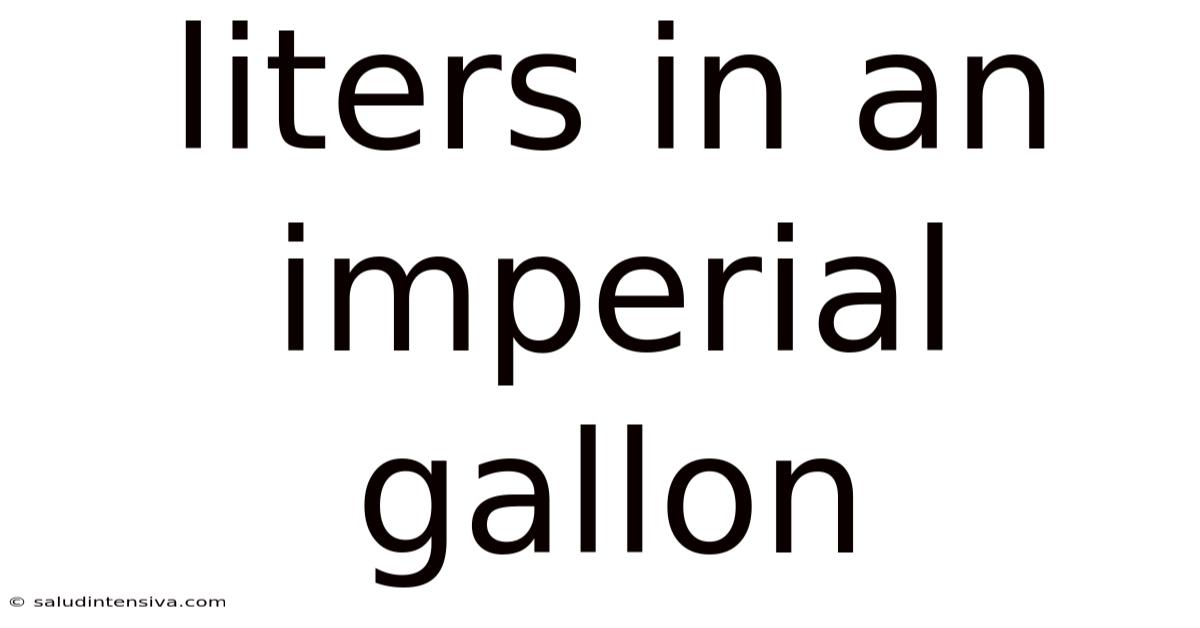 Liters In An Imperial Gallon
