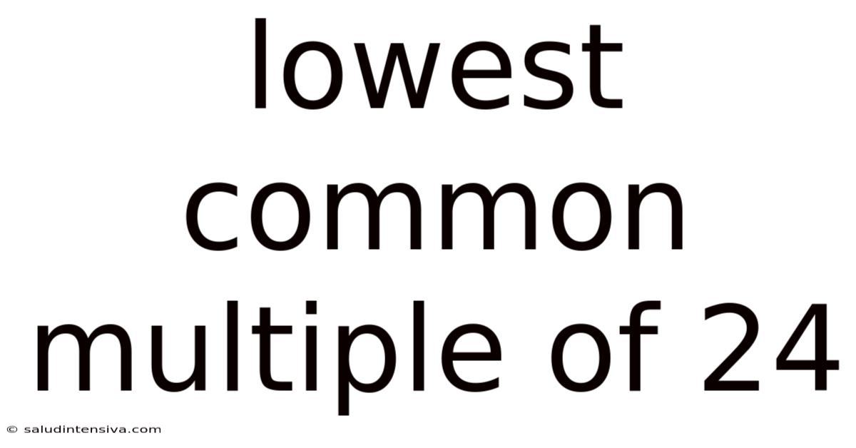 Lowest Common Multiple Of 24