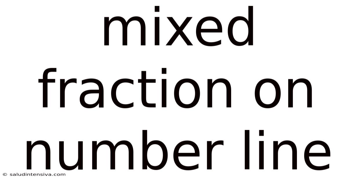 Mixed Fraction On Number Line