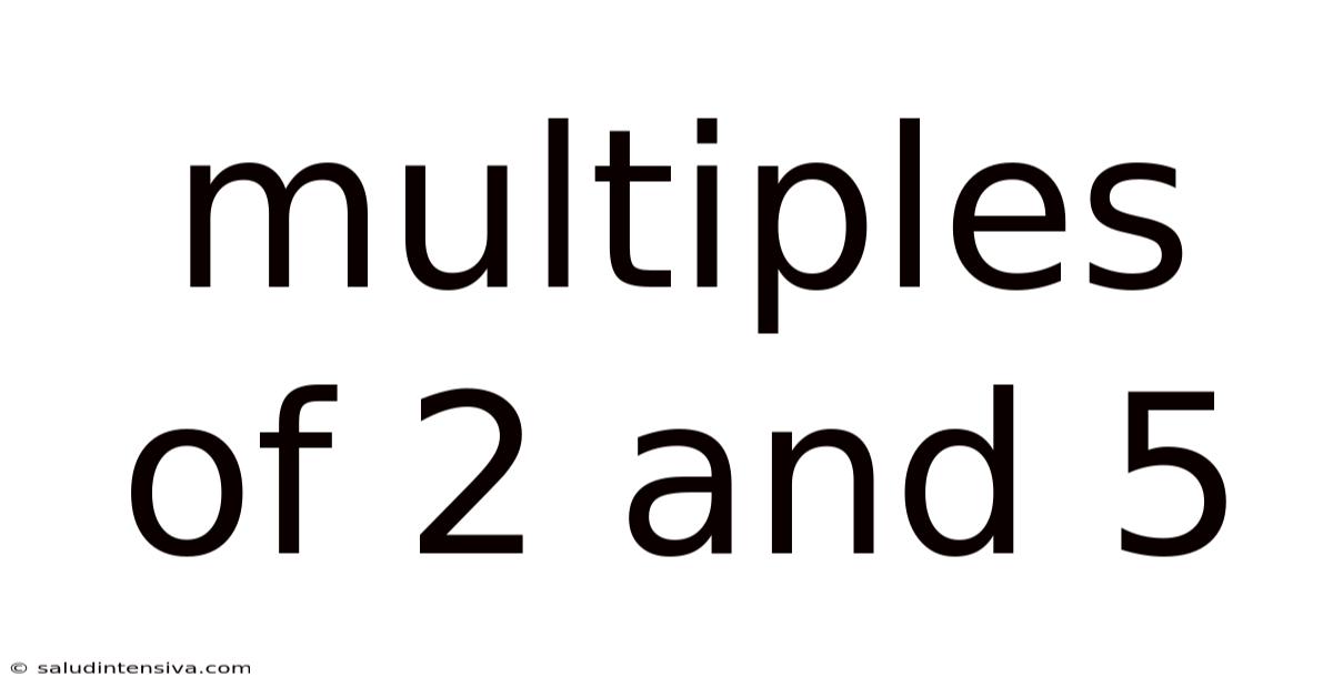 Multiples Of 2 And 5