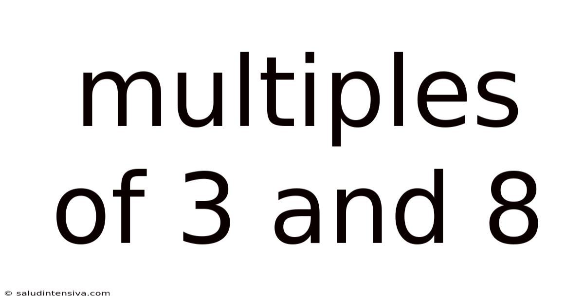 Multiples Of 3 And 8
