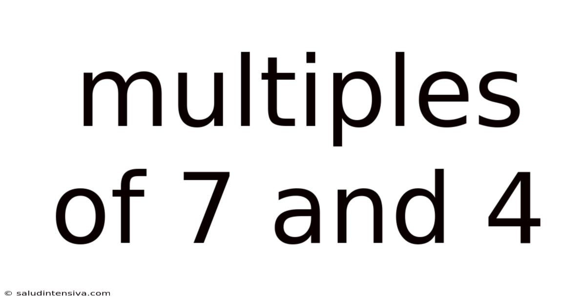 Multiples Of 7 And 4