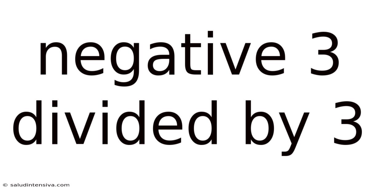 Negative 3 Divided By 3
