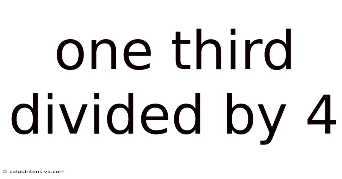 One Third Divided By 4