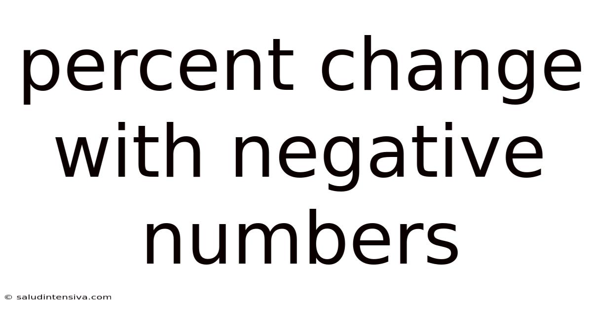 Percent Change With Negative Numbers
