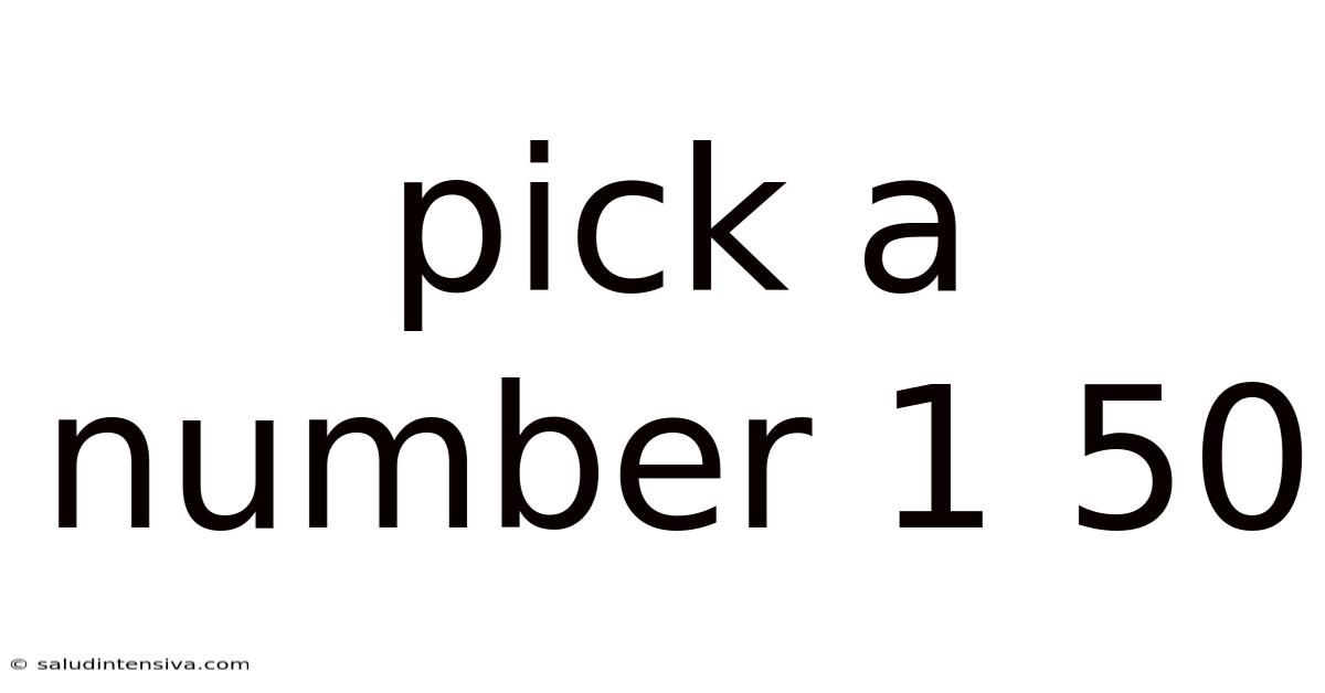 Pick A Number 1 50