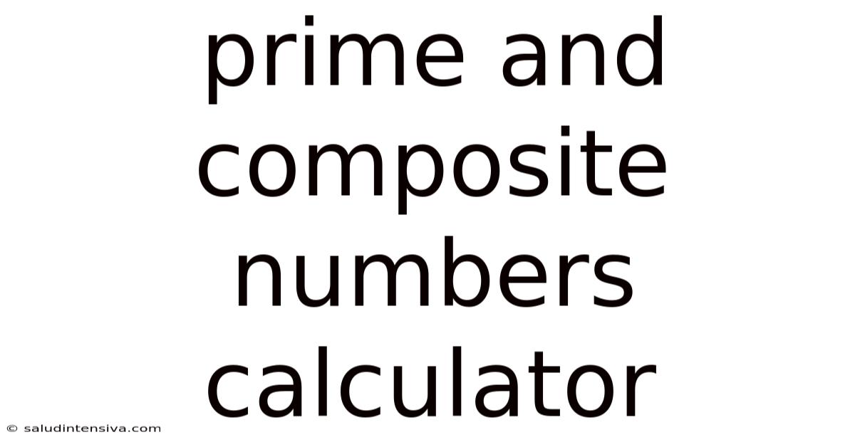 Prime And Composite Numbers Calculator
