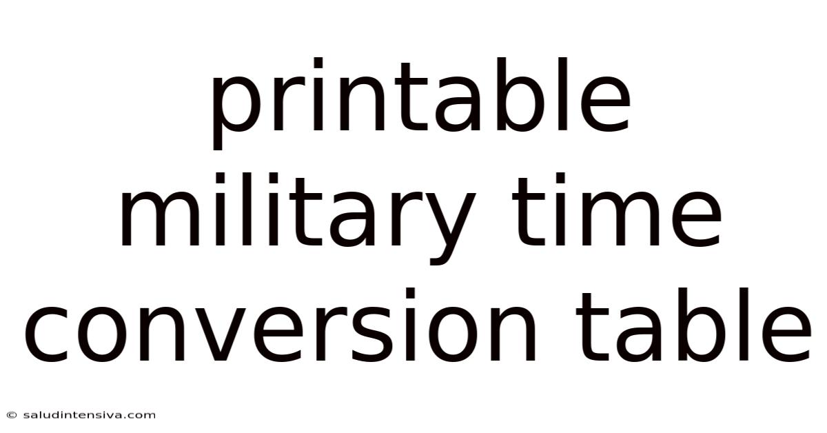 Printable Military Time Conversion Table