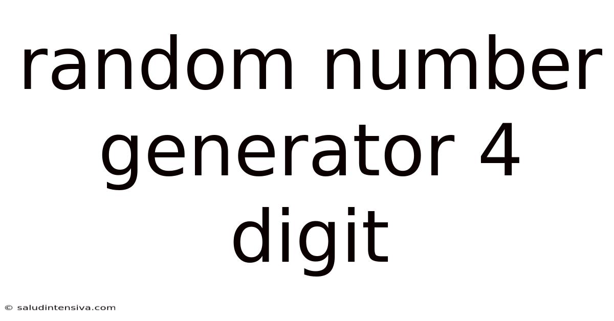 Random Number Generator 4 Digit
