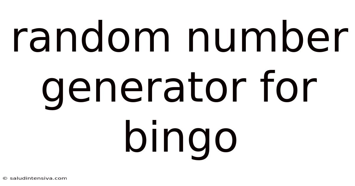 Random Number Generator For Bingo