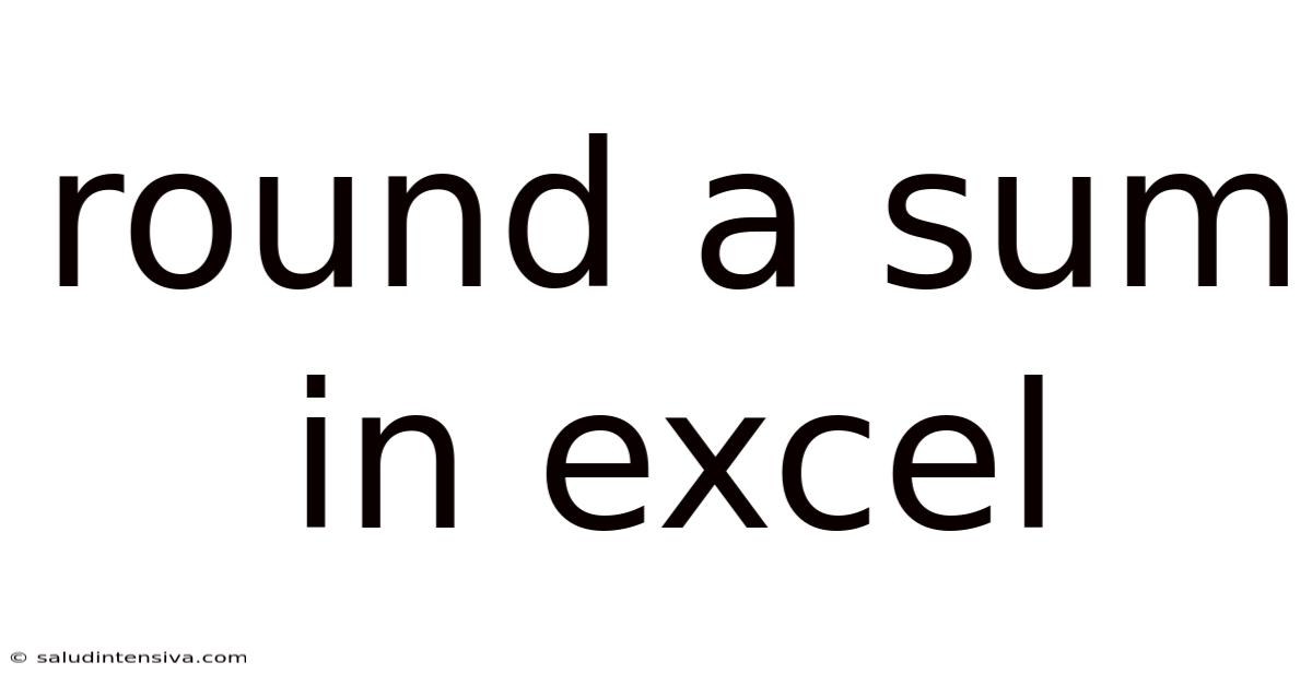 Round A Sum In Excel