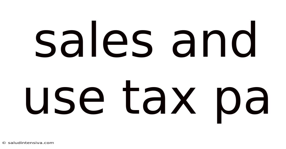Sales And Use Tax Pa
