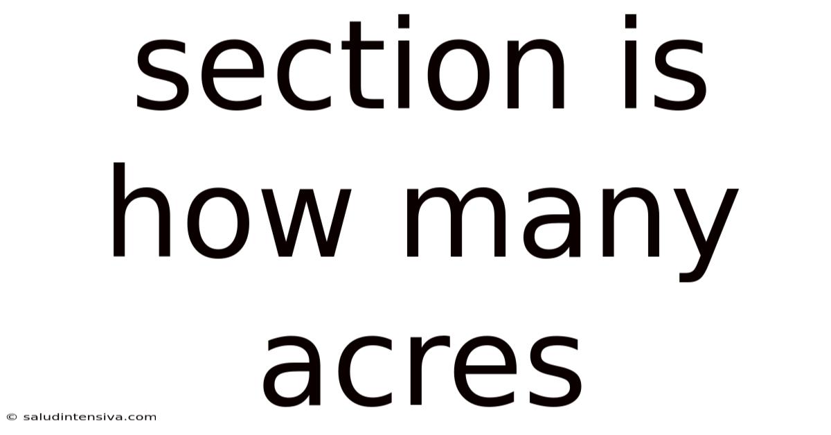 Section Is How Many Acres