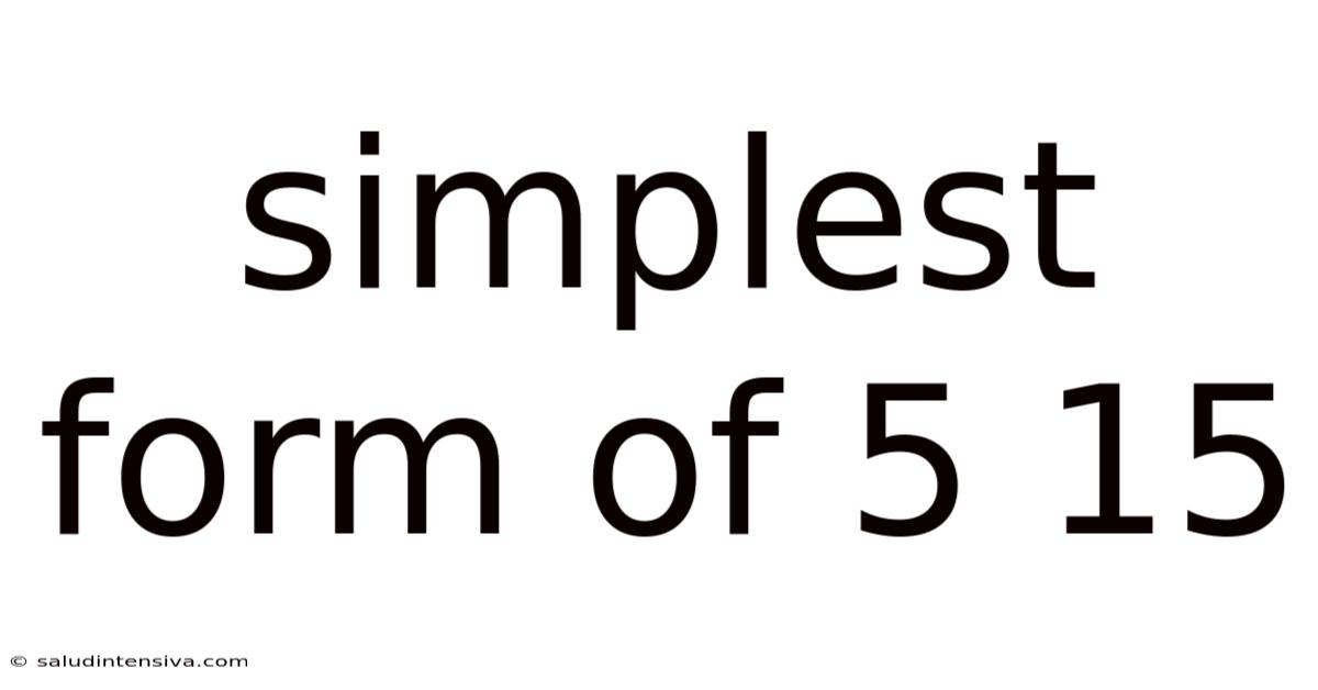 Simplest Form Of 5 15